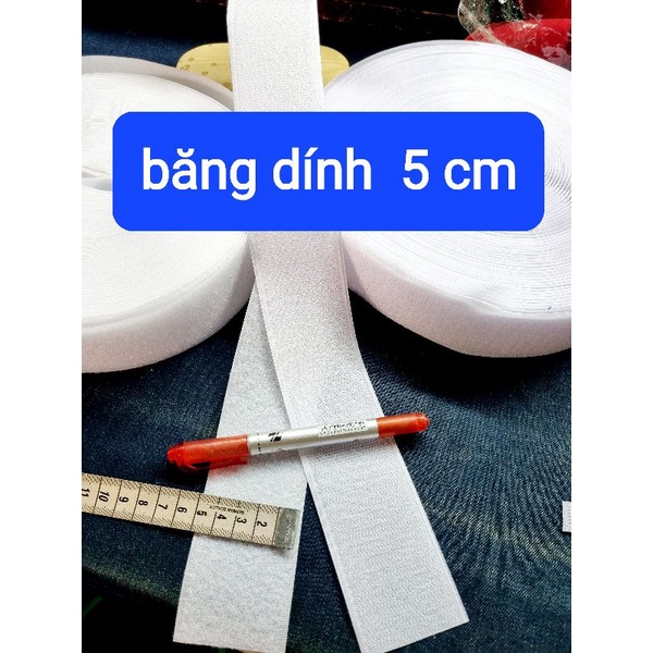 băng dính 5cm và 10 cm