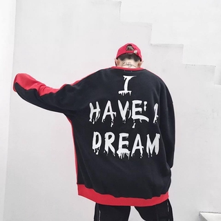 ÁO SWEATER I HAVE A DREAM