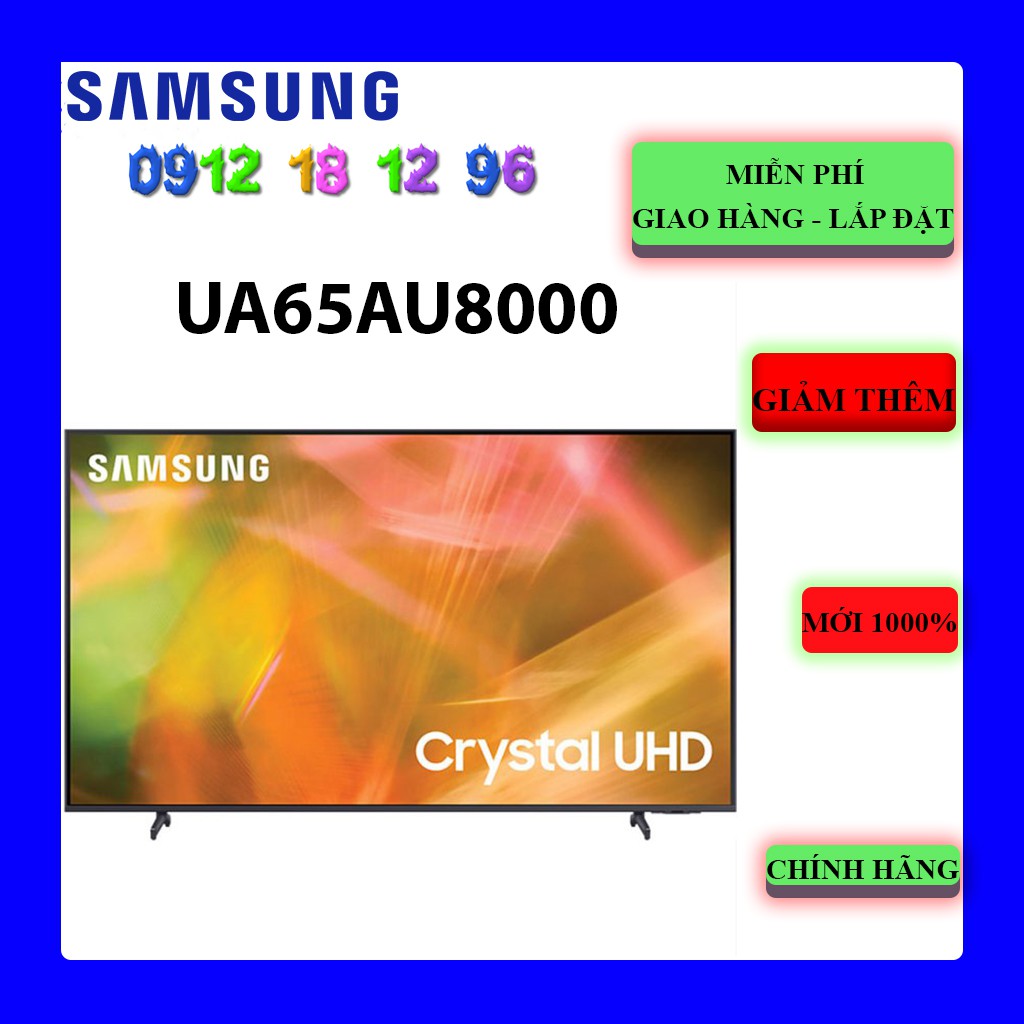 FREESHIP _ Smart Tivi Samsung UA65AU8000 4K UHD 65 Inch | 65AU8000