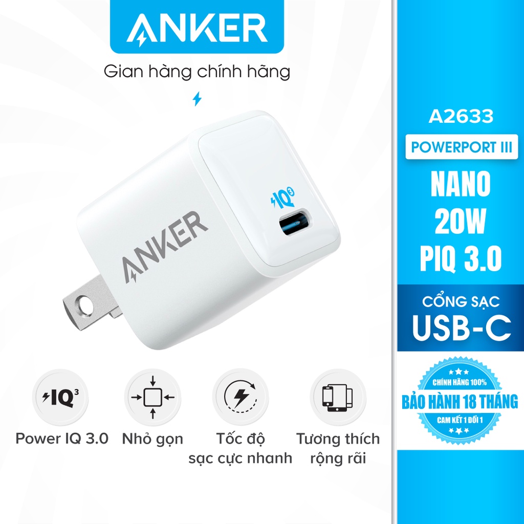  Sạc ANKER PowerPort III Nano 20W 1 cổng USB-C PiQ 3.0 tương thích PD - A2633