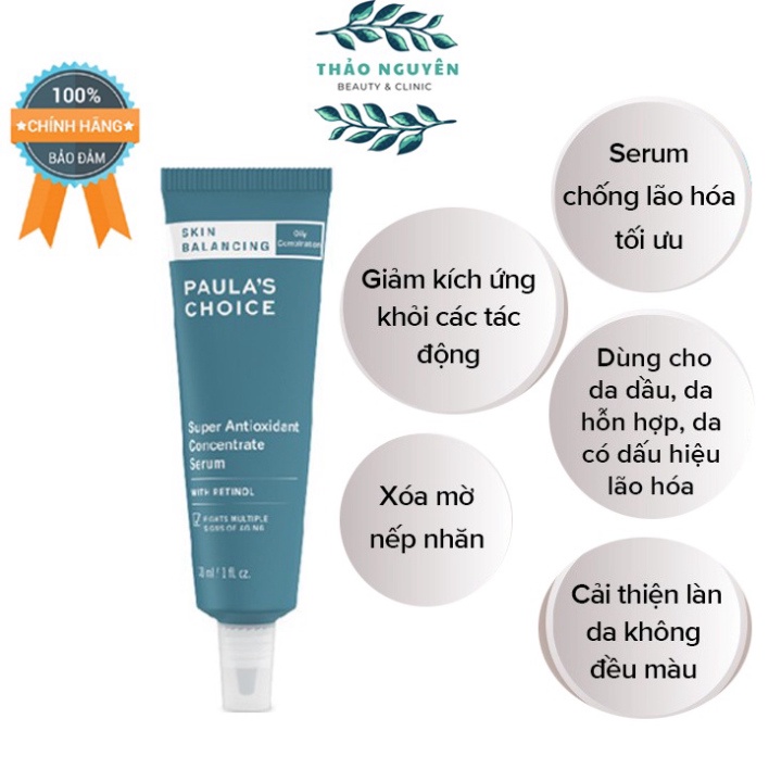Tinh chất cân bằng độ ẩm,chống lão hóa Serum Paula's Choice Skin Balancing Super Antioxidant Concentrate Serum 30ml 3350
