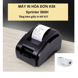 Máy in bill hoá đơn Xprinter 58IIH + Luôn Tặng Free cuộn giấy in nhiệt - Hàng nhập khẩu BH 1 năm