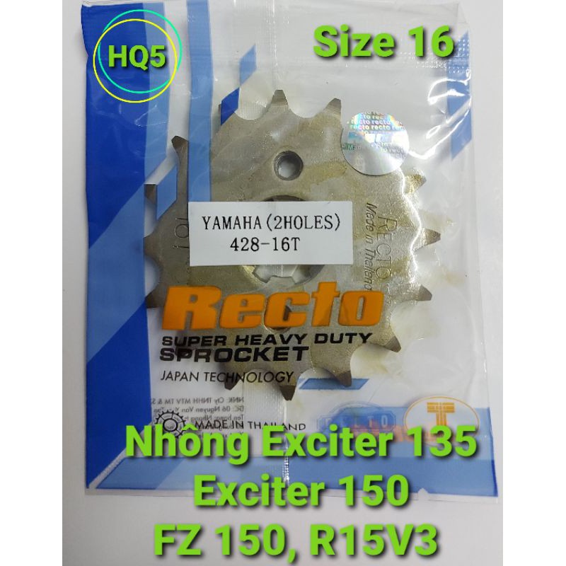 Nhông trước exciter 135/150,R15V3, FZ 150 Recto, size 16, thái lan