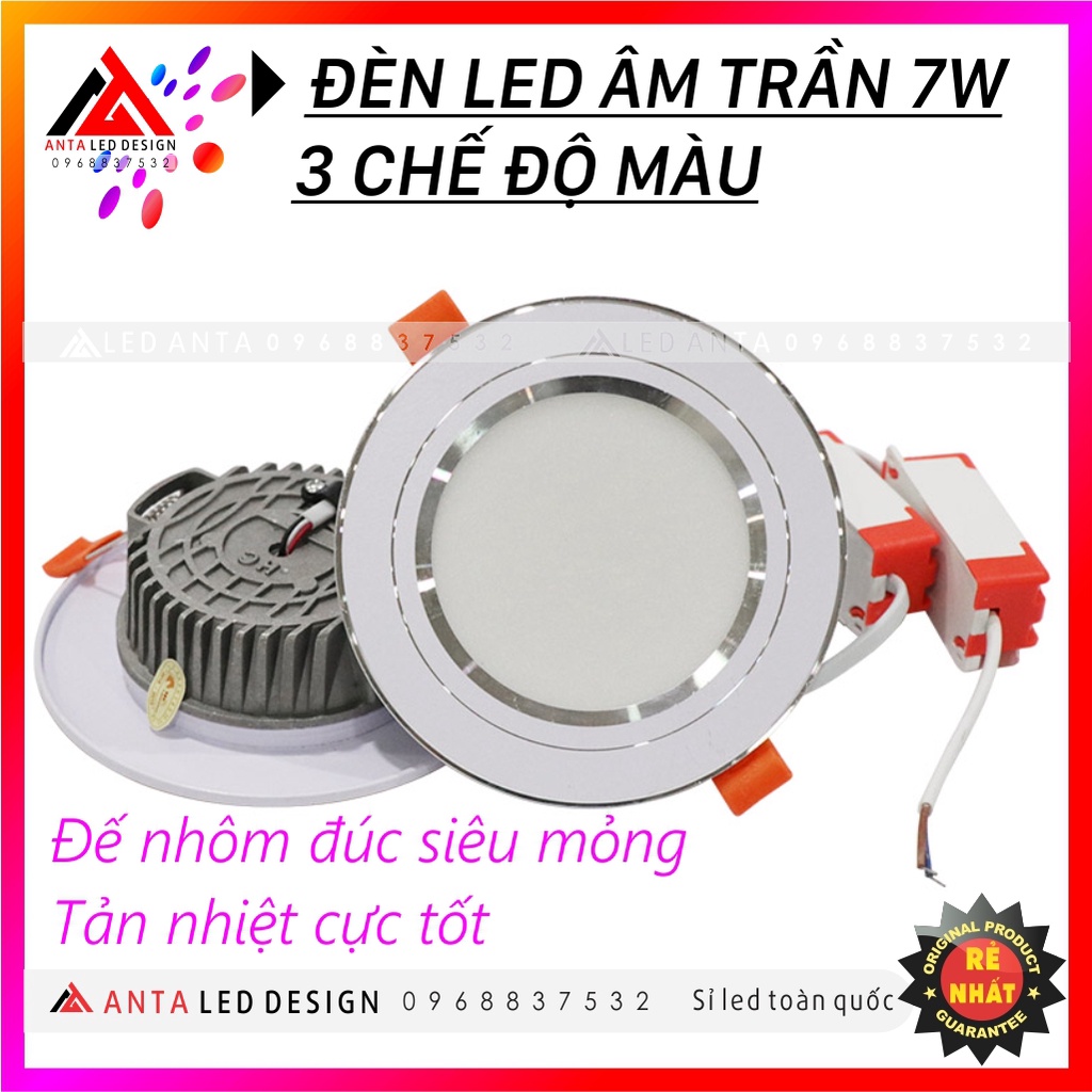 Đèn led âm trần 7w 3 chế độ