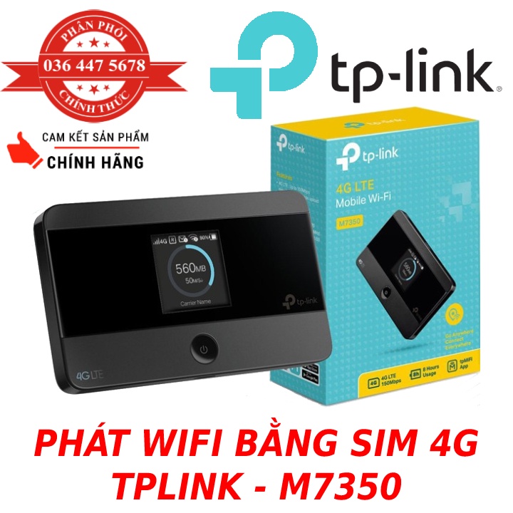 Phát WIFI 4G TP-Link M7350 , dùng sim bảo hành 24 tháng