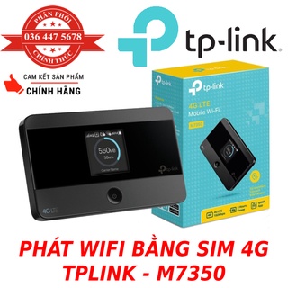 Phát WIFI 4G TP-Link M7350,bảo hành 1 đổi 1 mới