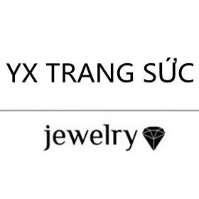 YX Trang sức và Phụ kiện 