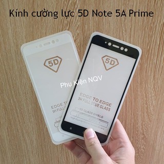 Xiaomi Redmi Note 5A Prime|| Kính cường lực 5D Full màn hình Redmi Note 5A Prime