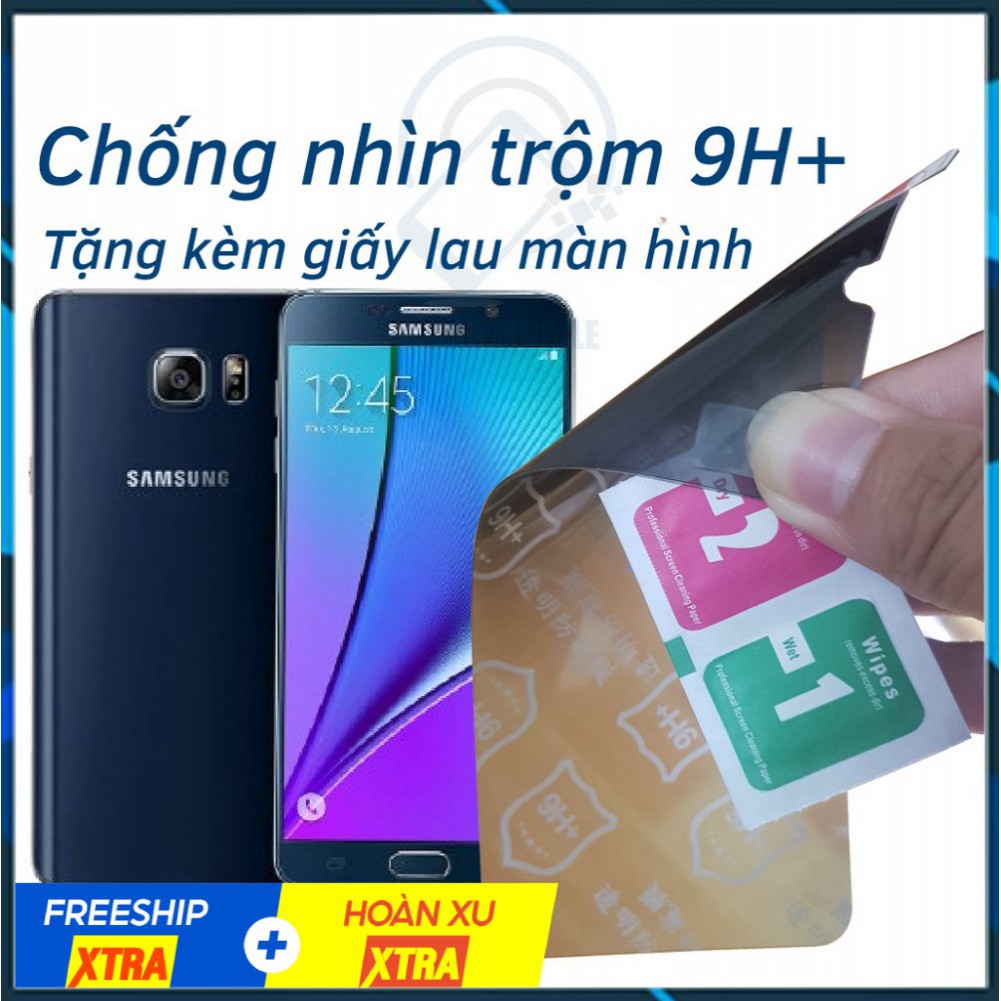 Dán chống nhìn trộm Samsung Note 5 - Dán cường lực dẻo nano 9H+