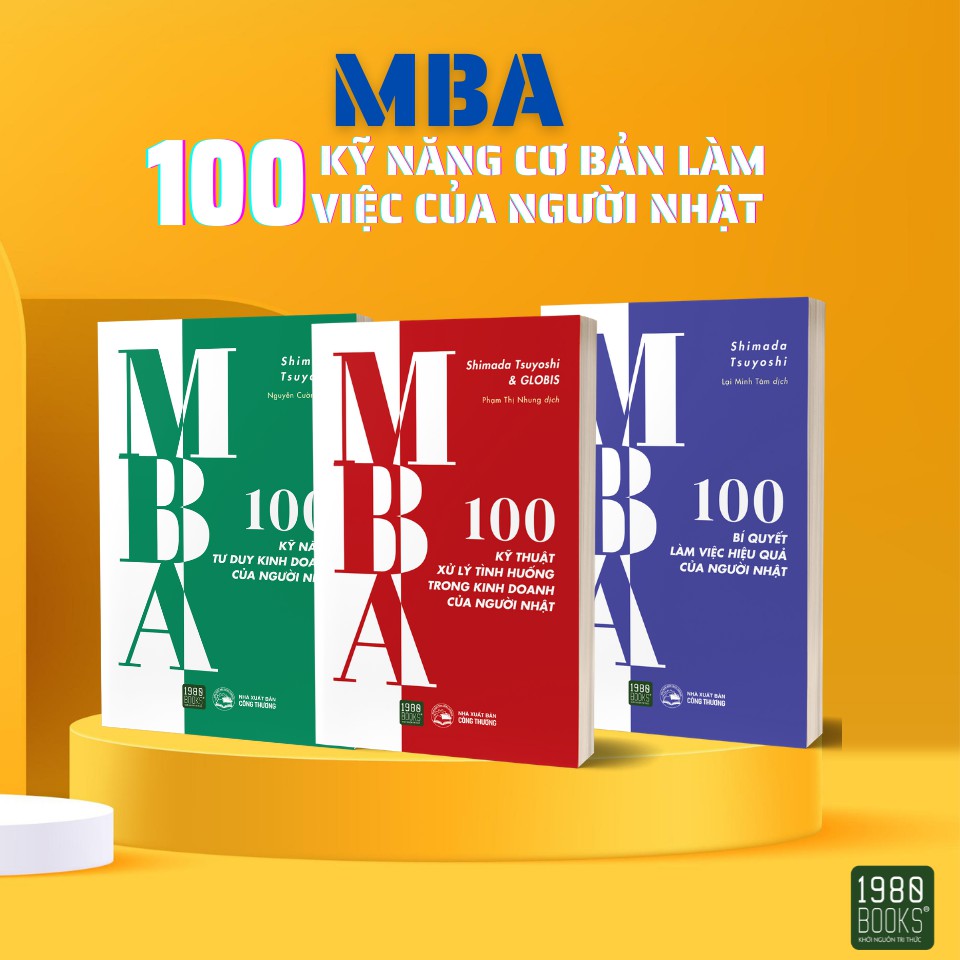Sách - Combo 3 cuốn sách MBA 100 kỹ năng tư duy kinh doanh, 100 kỹ thuật xử lý tình huống, 100 bí quyết làm việc hiệu