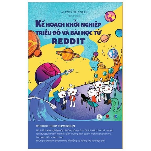 Sách - Kế hoạch khởi nghiệp triệu đô và bài học từ Reddit - Bách Việt