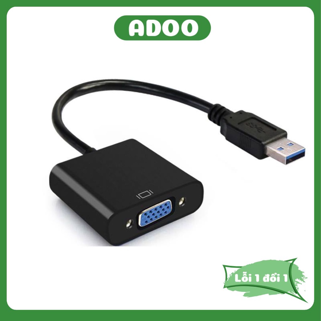 Cáp chuyển USB 3.0 sang tín hiệu VGA / HDMI tiện dụng cho PC Laptop hàng chất lượng cao giá rẻ ADOO