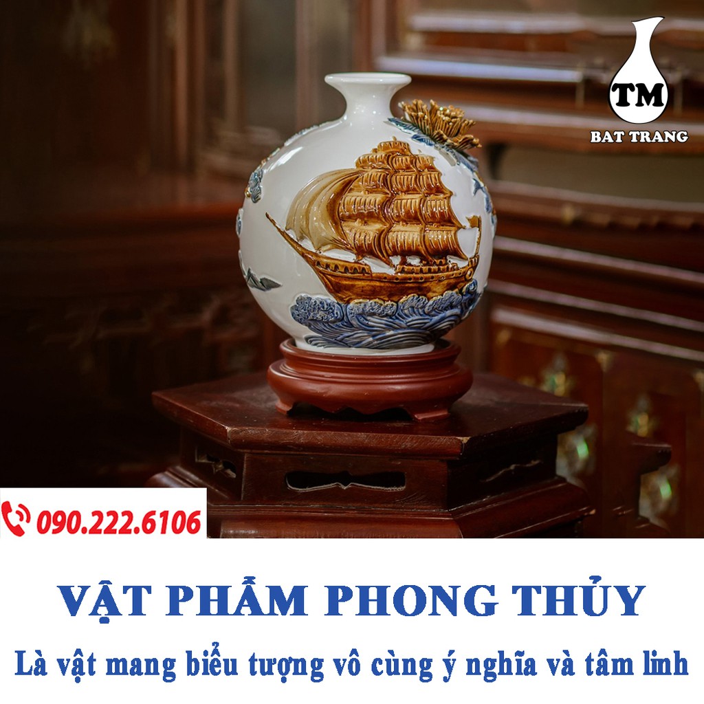 Bình hút tài lộc thuận buồm xuôi gió đắp nổi gốm sứ Bát Tràng + Tặng kèm đế kê