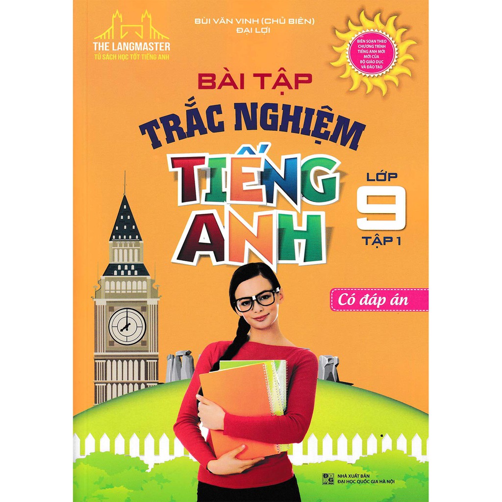 Sách - The Langmaster - Bài Tập Trắc Nghiệm Tiếng Anh Lớp 9 Tập 1 (Có Đáp Án)