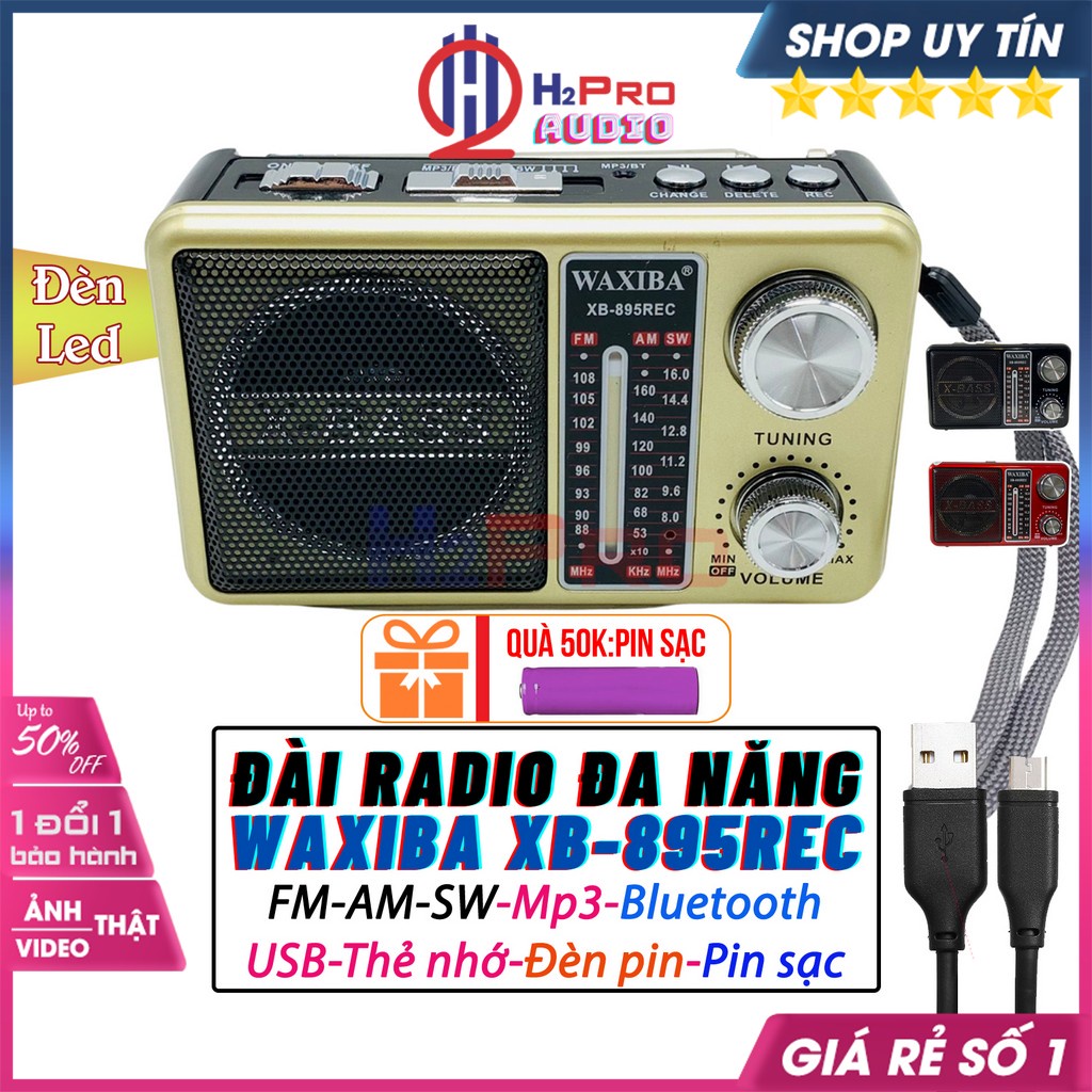 Đài Radio Cho Người Già, Đài Radio Waxiba XB-895Rec Fm-Am-Sw, Bluetooth, Usb, Thẻ Nhớ, Pin Sạc, Đèn Pin (Tặng Pin Sạc)