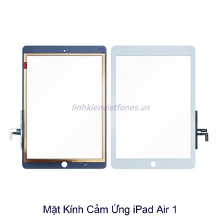Mặt kính cảm ứng Ipad Air 1/ Gen 5 (2017) zin Zin Hãng