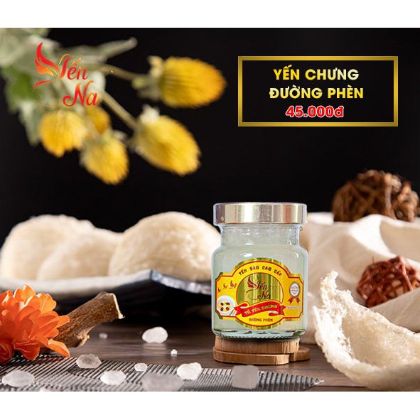 YẾN SÀO KHÁNH HÒA - YẾN NA - YẾN CHƯNG ĐƯỜNG PHÈN 20% TỔ YẾN