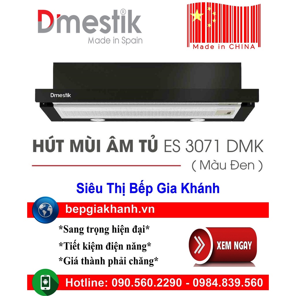Máy hút mùi âm tủ 70cm Dmestik ES 3071 DMK  sản xuất Trung Quốc