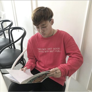 Sweater Bad Boy Ain't Good, Good Boy Ain't Fun