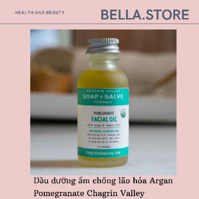 [Organic] Dầu hạt lựu dưỡng ẩm, chống lão hóa Chagrin Valley Pomegranate Argan Facial Oil