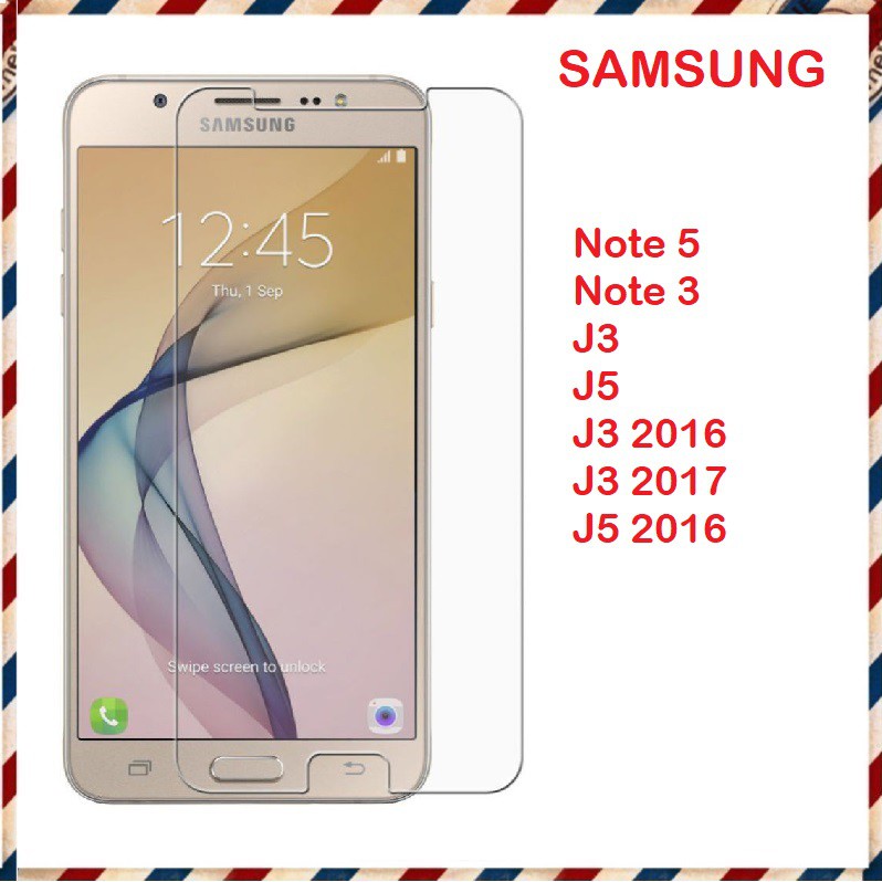 Kính cường lực 2,5d mài cạnh trong suốt không full màn Samsung Note 3/ Note 5/ J3/ J5/ J3 2016/ J3 2