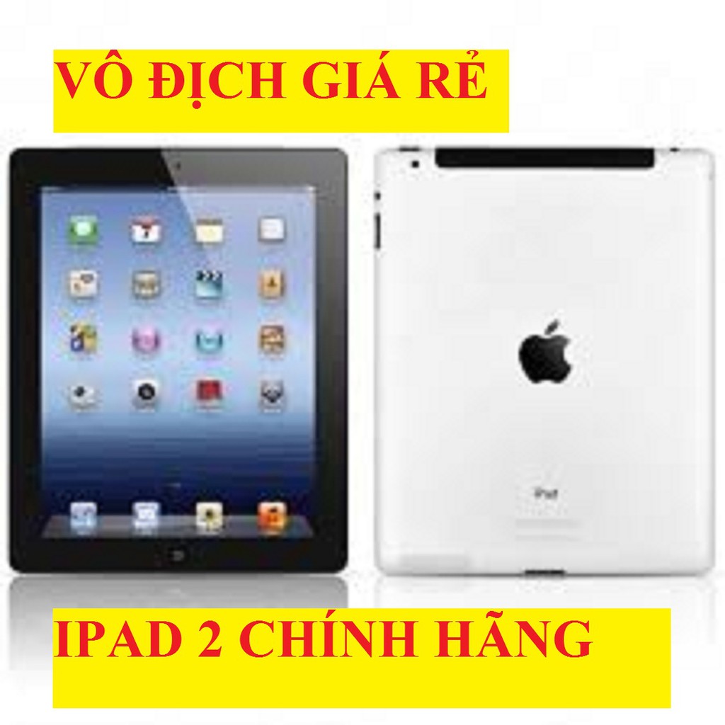 Máy tính bảng Ipad 2 32G mới zin, màn hình 9.7inch, zalo Tiktok FB Youtube | WebRaoVat - webraovat.net.vn