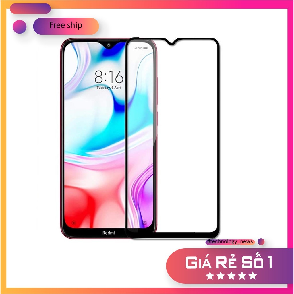 Kính cường lực Xiaomi Redmi 8 Full Màn hình cao cấp, tặng giấy lau màn hình - Cường lực Redmi8 full viền