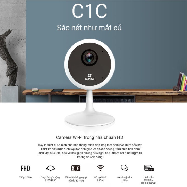 CAMERA WIFI EZVIZ C1C 720P 1MP - Hàng Chính Hãng FULL Box xem CAMERA mọi nơi