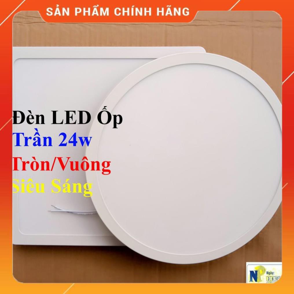 Đèn LED Ốp Trần 24w Tròn/Vuông Siêu Sáng - Tiết Kiệm Điện Năng [ Đèn LED Ốp Nổi ] - OT11