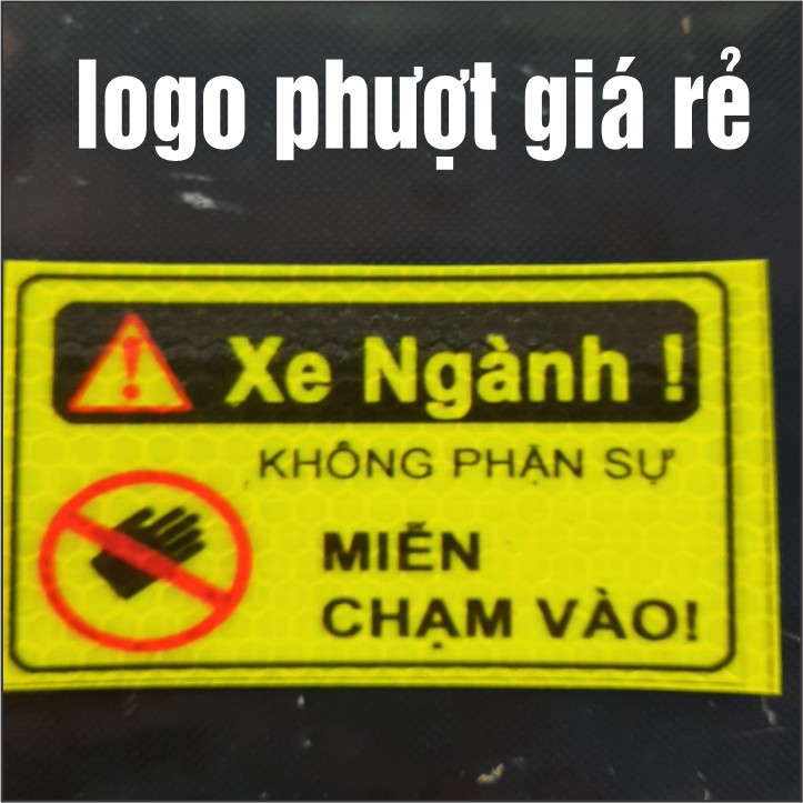 LOGO CẢNH BÁO DÁN XE - XE NGÀNH