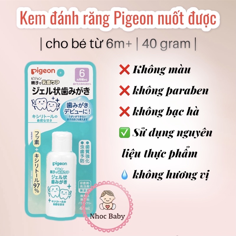 Kem đánh răng nuốt được Pigeon cho bé 6m+ lọ 40gr