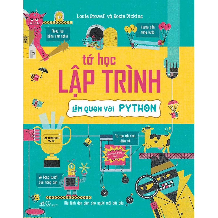 Sách - Tớ Học Lập Trình - Làm Quen Với Python