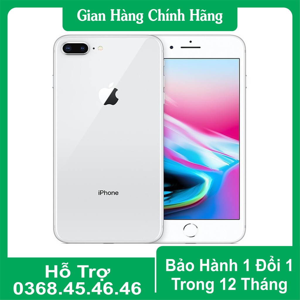 Điện thoại iPhone 8 Plus Quốc tế 64GB Mới 99% Bảo Hành 12 Tháng