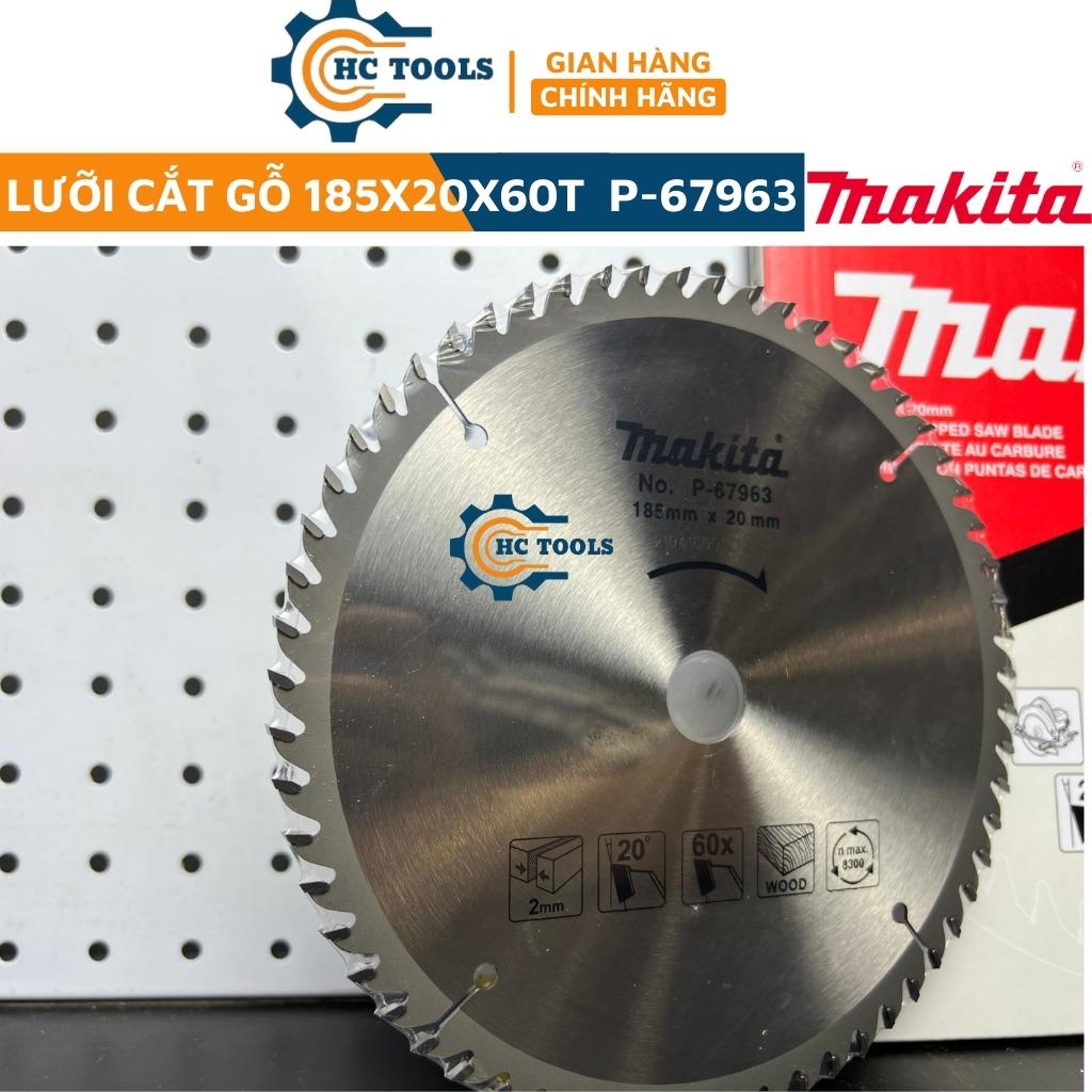 Lưỡi cắt gỗ hợp kim 185mm x 40 răng/ 60 răng Makita P- 67957/ P-67963 chính hãng | HÙNG CƯỜNG TOOLS
