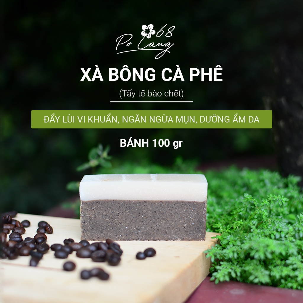 Combo giảm mụn lưng Xà bông Cà Phê 100gr và muối tắm Cà Phê Pơ Lang 230gr