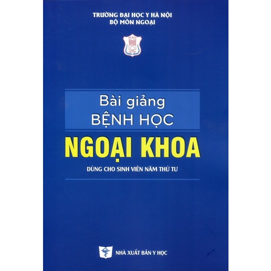 Sách - Bài giảng bệnh học ngoại khoa