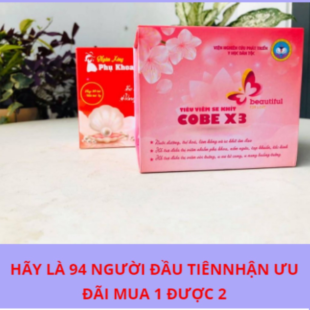 [Viện Nghiên Cứu Y Dược Dân Tộc]- Vệ Sinh Phụ Nữ COBEX3 - Khỏi Hẳn Sau Nửa Liệu Trình