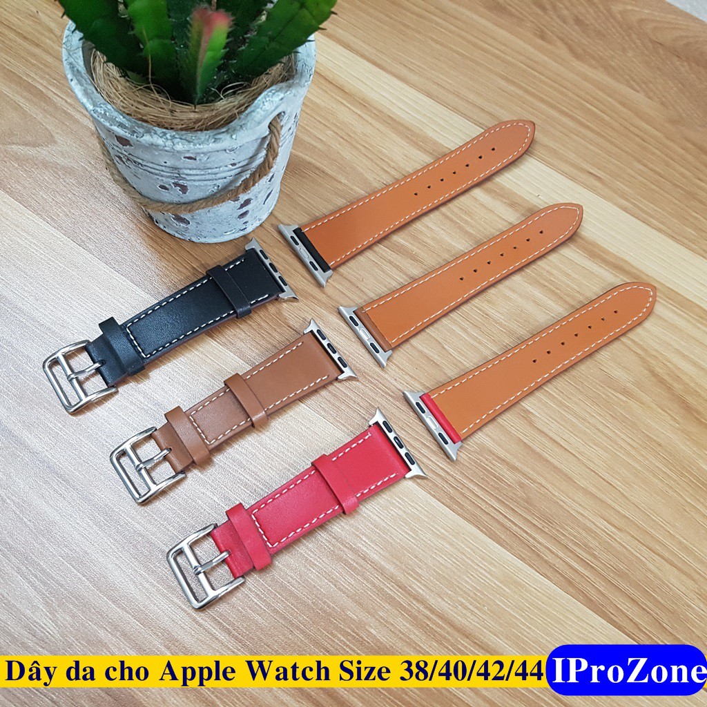 Dây da cao cấp cho Apple Watch đủ Size 38 / 40 mm . 42 /44 mm