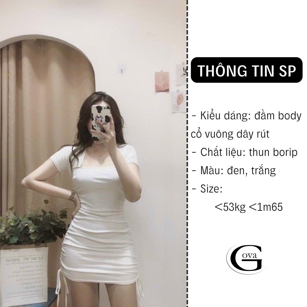 Đầm Váy Body Nhún Đầm Ôm Sexy Nữ Cổ Vuông Rút Dây 2 Bên Tay Ngắn GOVA