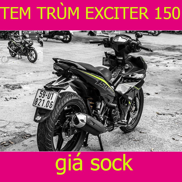 Tem Trùm Xe Exciter 150 ex ( Mới Nhất )