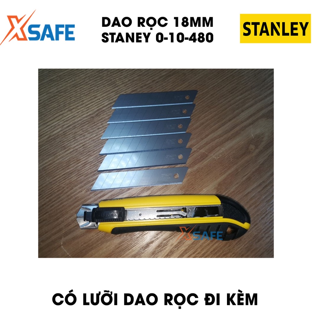 Dao rọc STANLEY 0-10-480 18mm, cán nhựa cao cấp, lưỡi dao thép hợp kim cứng cáp, không gỉ - Chính hãng