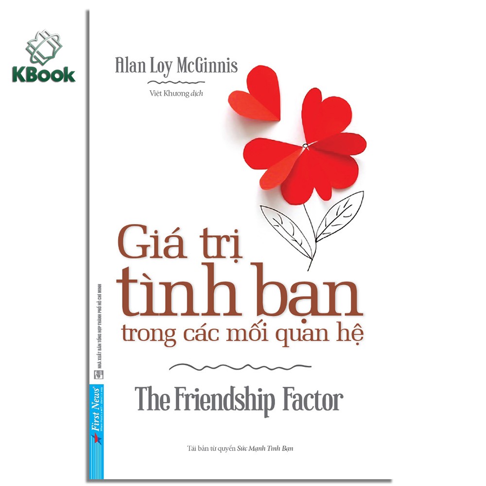 Sách - Giá Trị Tình Bạn Trong Các Mối Quan Hệ