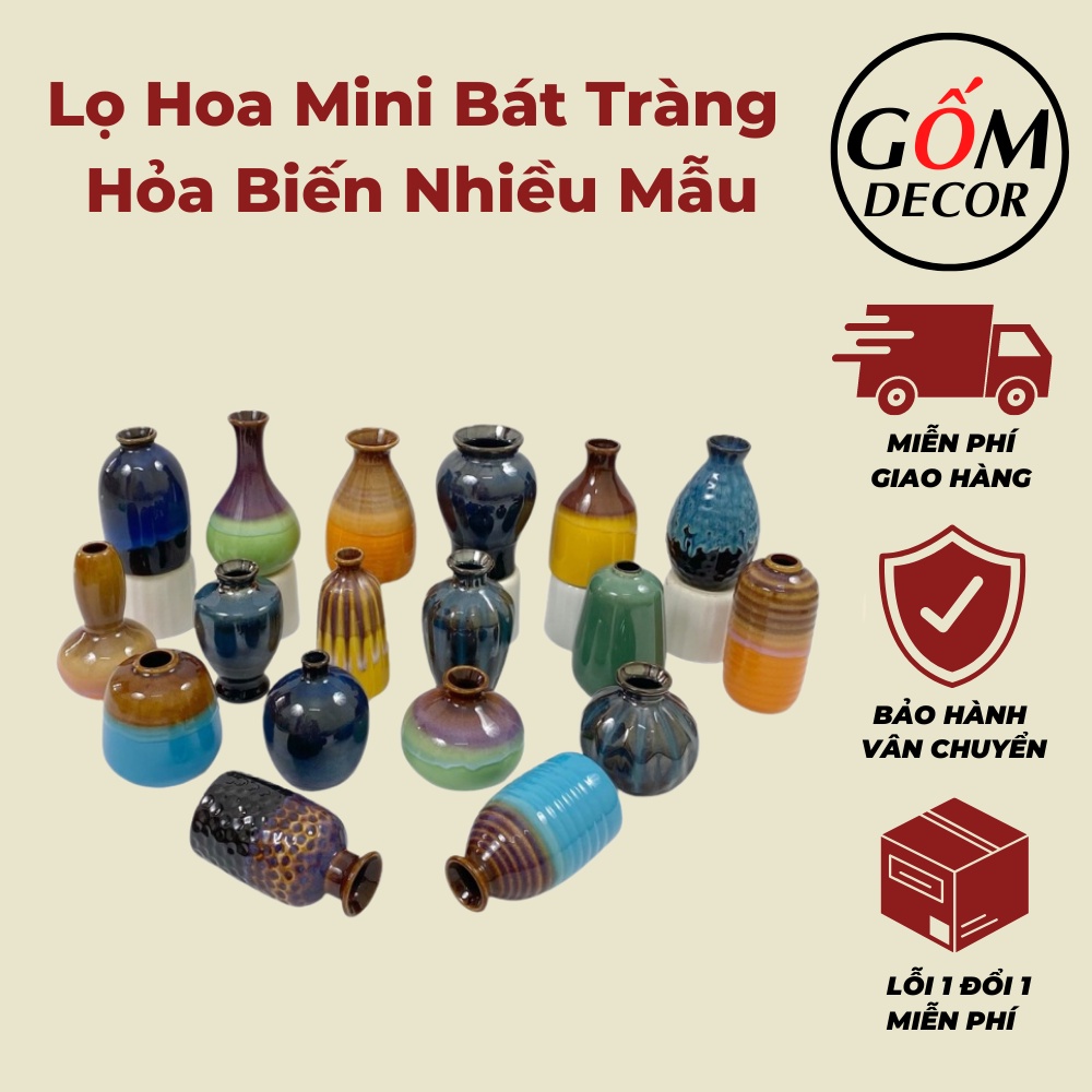 Lọ hoa mini Bát Tràng hỏa biến nhiều mẫu, lọ cắm hoa trang trí siêu đẹp
