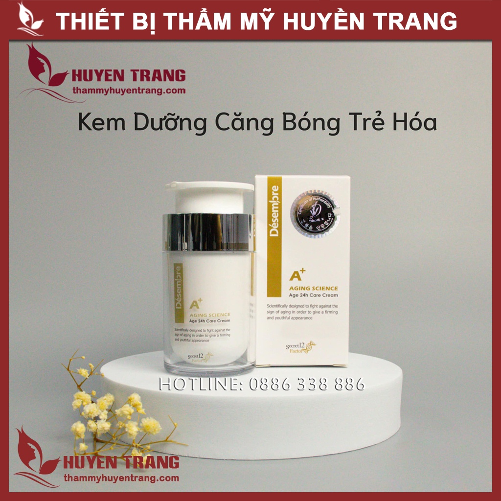 Kem Làm Trắng Sáng Da, Giảm Nám Sạm, Căng Bóng &amp; Trẻ Hóa 24h DESEMBRE 50g - Thẩm Mỹ Huyền Trang NANOCEE