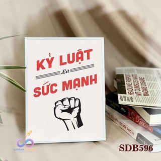 Tranh slogan động lực để bàn làm việc - "kỷ luật là sức mạnh - v3" - sdb596