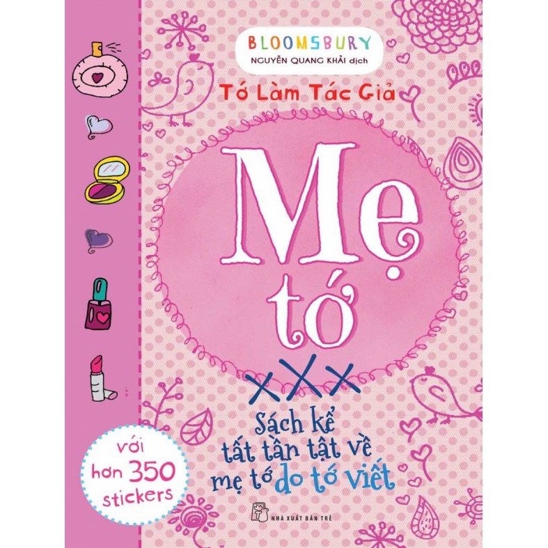 Tớ Làm Tác Giả - Mẹ Tớ