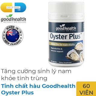 Tinh chất hàu tươi Goodhealth Oyster Plus bổ thận tráng dương (Chai 60 viên)
