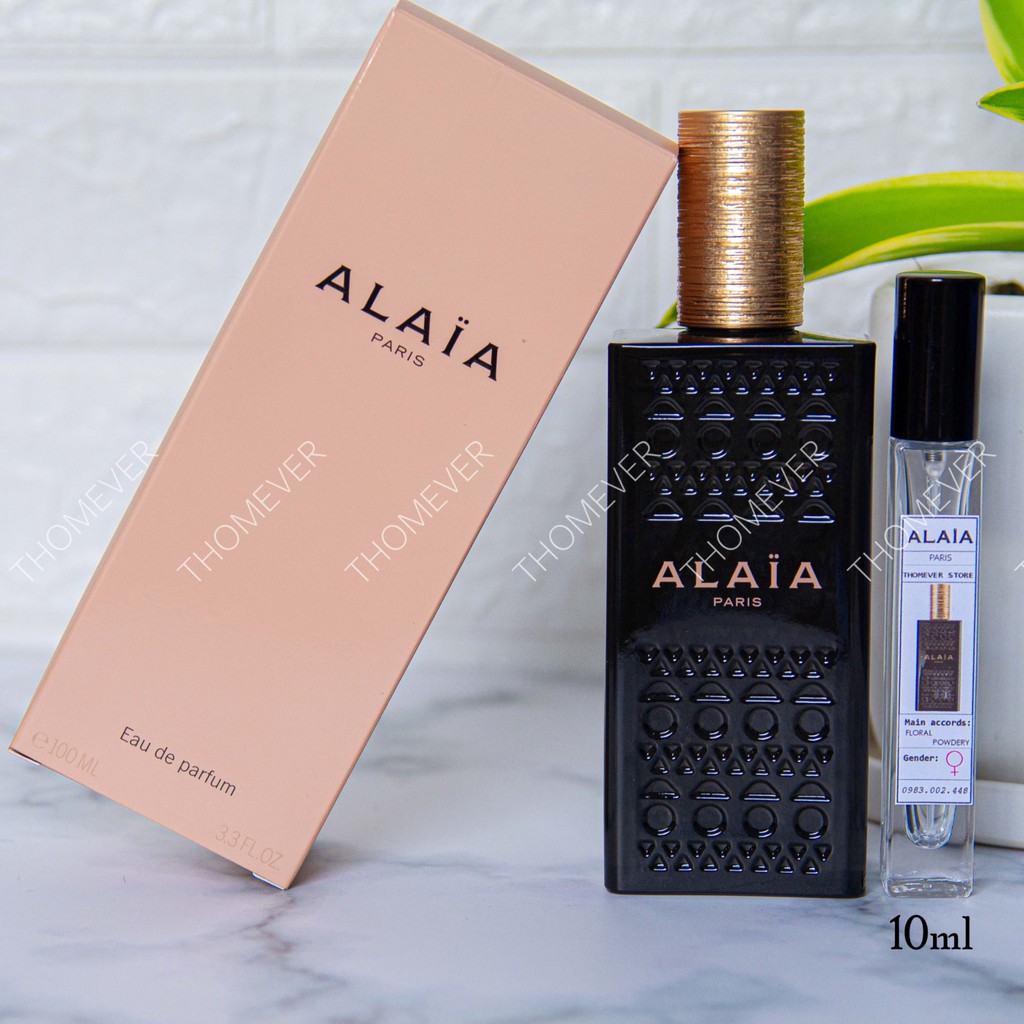 [RẺ VÔ ĐỊCH] Nước Hoa Alaia Paris Eau De Parfum - Người Phụ Nữ Gợi Cảm [ Mẫu Thử ] | BigBuy360 - bigbuy360.vn