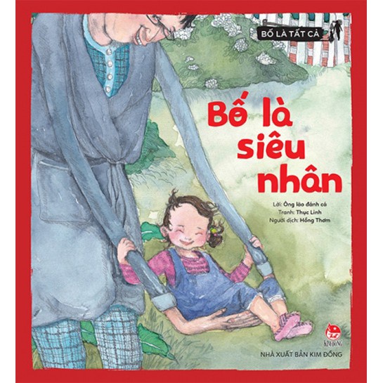 Sách - Bố là tất cả - Bố là siêu nhân