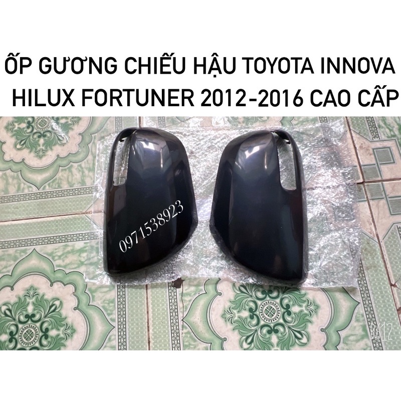 ỐP GƯƠNG CHIẾU HẬU TOYOTA INNOVA HILUX FORTUNER 2012-2016 bản có xi nhan gương